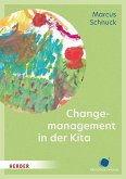 Change-Management in der Kita Change-Management in der Kita