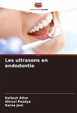Les ultrasons en endodontie