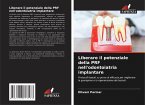 Liberare il potenziale della PRF nell'odontoiatria implantare