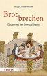 Brotbrechen - Bild 1
