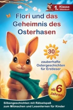 Cover Flori und das Geheimnis des Osterhasen - Dreißig Ostergeschichten