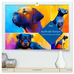 Kraftvolle Partner. Hunde in künstlerischer Öloptik (hochwertiger Premium Wandkalender 2026 DIN A2 quer), Kunstdruck in Hochglanz