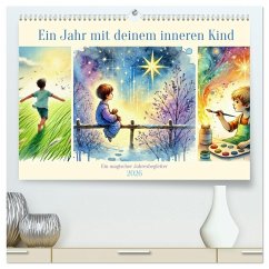 Cover Ein Jahr mit deinem inneren Kind - Ein magischer Jahresbegleiter (hochwertiger Premium Wandkalender 2026 DIN A2 quer), Kunstdruck in Hochglanz