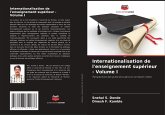 Internationalisation de l'enseignement supérieur - Volume I