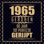1965 Geboren 60 Jaar Tot Perfectie Gerijpt