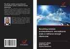 Recykling ¿cieków przemys¿owych: oszcz¿dzanie wody w sektorze energii s¿onecznej