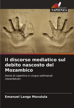 Il discorso mediatico sul debito nascosto del Mozambico Cover Il discorso mediatico sul debito nascosto del Mozambico