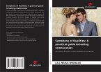 Symphony of Dualities: A practical guide to lasting relationships