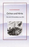 Ochse und Hirte Ochse und Hirte
