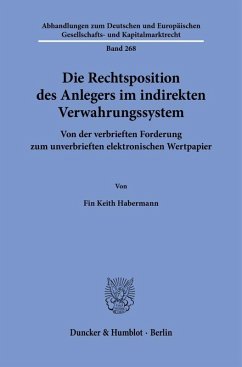 Cover Die Rechtsposition des Anlegers im indirekten Verwahrungssystem Bd. 268