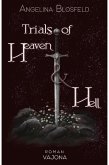 Trials of Heaven and Hell (eBook, ePUB)