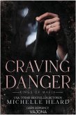 Craving Danger (Kings of Mafia 2) (eBook, ePUB)