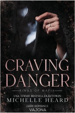 Cover Craving Danger (Kings of Mafia 2) (eBook, ePUB)