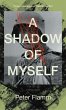 A Shadow of Myself (eBook, ePUB) - Bild 1