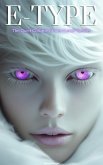 E-Type: The Quiet Collapse of the Human Species (eBook, ePUB) E-Type: The Quiet Collapse of the Human Species (eBook, ePUB)