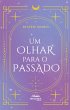 Um olhar para o passado (eBook, ePUB) - Bild 1