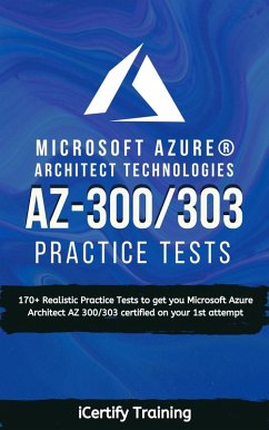 Cover AZ-300/303 Microsoft Azure® Architect Technologies Practice Tests (eBook, ePUB)