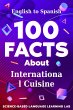 100 Facts About International Cuisine... - Bild 1