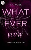 Whatever scars: Lysander & Autumn (eBook, ePUB) Whatever scars: Lysander & Autumn (eBook, ePUB)