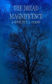 The Dread Magnificence (eBook, ePUB)