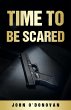 Time To Be Scared (The Detective... - Bild 1