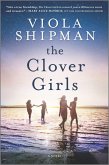 The Clover Girls (eBook, ePUB) The Clover Girls (eBook, ePUB)
