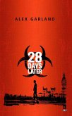 28 Days Later (eBook, ePUB) 28 Days Later (eBook, ePUB)