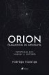 Orion, Fragmentos do Impossível... - Bild 1