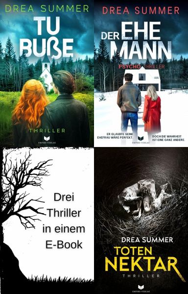Drea-Summer-Thriller-Sammelband: Tu Buße, Der Ehemann, Totennektar (eBook, ePUB)