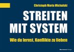Streiten mit System (eBook, ePUB)