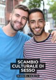 Scambio Culturale di Sesso (eBook, ePUB)