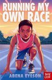 Running My Own Race (eBook, ePUB) Running My Own Race (eBook, ePUB)