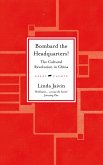 Bombard the Headquarters! (eBook, ePUB) Bombard the Headquarters! (eBook, ePUB)