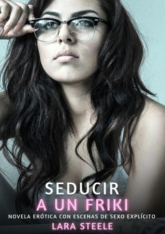 Cover Seducir a un Friki (eBook, ePUB)