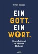 Ein Gott. Ein Wort. (eBook, ePUB) - Bild 1