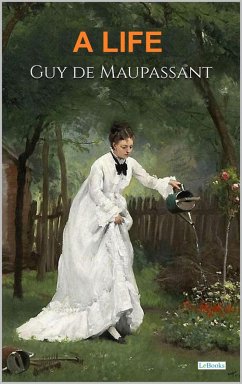 Cover A Life - Maupassant (eBook, ePUB)
