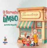 O Sorvete de Limão (eBook, ePUB) O Sorvete de Limão (eBook, ePUB)