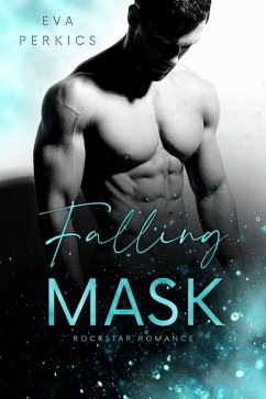 Falling Mask (eBook, ePUB) - Perkics, Eva