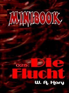 Cover MINIBOOK 025: Die Flucht (eBook, ePUB)