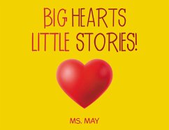 BIG HEARTS LITTLE STORIES! (eBook, ePUB) Cover BIG HEARTS LITTLE STORIES! (eBook, ePUB)