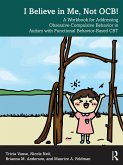I Believe in Me, Not OCB! (eBook, PDF) I Believe in Me, Not OCB! (eBook, PDF)