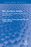 Man, Decisions, Society (eBook, ePUB) Man, Decisions, Society (eBook, ePUB)