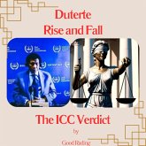 Duterte Rise and Fall (eBook, ePUB) Duterte Rise and Fall (eBook, ePUB)