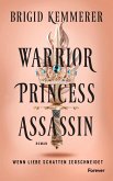 Warrior Princess Assassin (eBook, ePUB) Warrior Princess Assassin (eBook, ePUB)