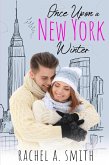Once Upon a New York Winter (eBook, ePUB) Once Upon a New York Winter (eBook, ePUB)