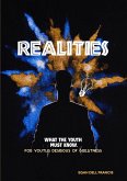 Realities; What the Youth Must Know (eBook, ePUB) Realities; What the Youth Must Know (eBook, ePUB)
