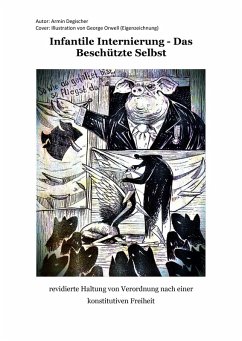 Cover Infantile Internierung - Das Beschützte Selbst (eBook, ePUB)