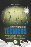 A invenção dos técnicos (eBook, ePUB) A invenção dos técnicos (eBook, ePUB)