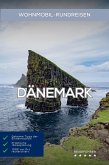 Wohnmobil-Rundreisen Dänemark: Reisefuhrer (Wohnmobil Rundreisen) (eBook, ePUB) Wohnmobil-Rundreisen Dänemark: Reisefuhrer (Wohnmobil Rundreisen) (eBook, ePUB)