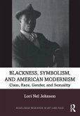 Blackness, Symbolism, and American Modernism (eBook, ePUB)
